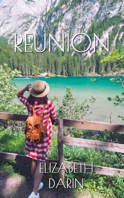 Reunion by Darin, Elizabeth