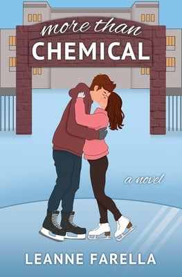 More Than Chemical by Farella, Leanne