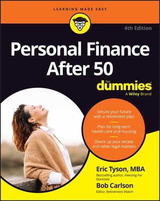 Personal Finance After 50 for Dummies by Tyson, Eric