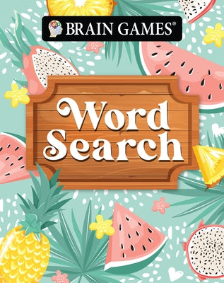 Brain Games - Take Along - Word Search - Summer-Themed Fruit Design Portable Puzzle Book by Publications International Ltd