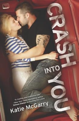 Crash Into You by McGarry, Katie