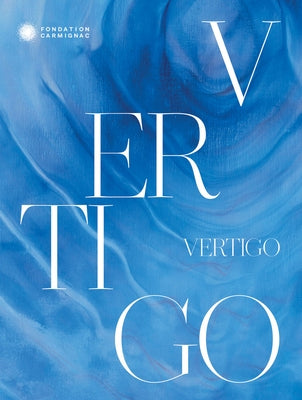Vertigo by Poirier, Matthieu