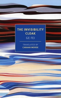 The Invisibility Cloak by Fei, Ge