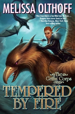 Tempered by Fire by Olthoff, Melissa