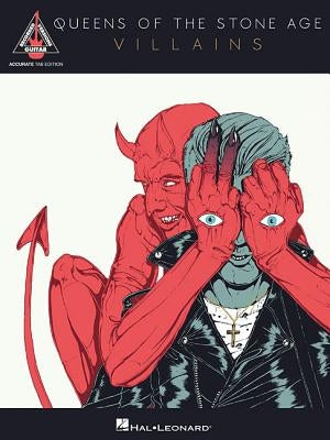Queens of the Stone Age - Villains: Accurate Tab Edition by Queens of the Stone Age