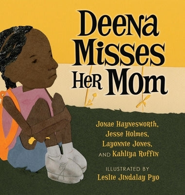 Deena Misses Her Mom by Holmes, Jesse