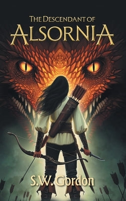 The Descendant of Alsornia by Gordon, S. W.