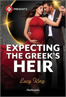 Expecting the Greek's Heir by King, Lucy