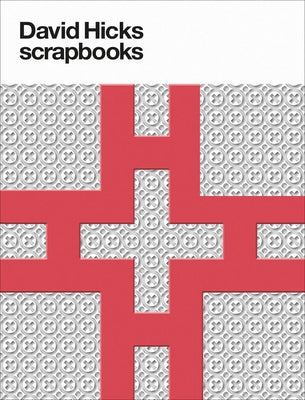 David Hicks Scrapbooks by Hicks, Ashley