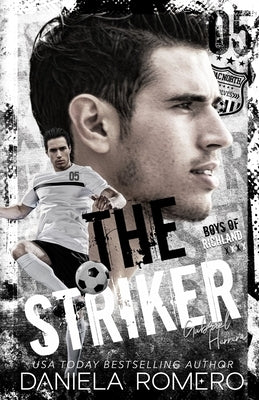 The Striker by Romero, Daniela