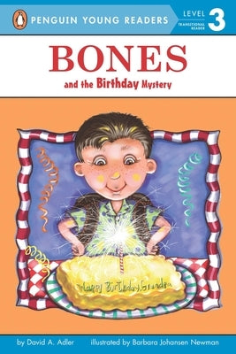Bones and the Birthday Mystery by Adler, David A.