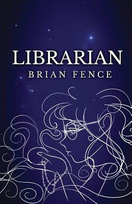 Librarian by Fence, Brian