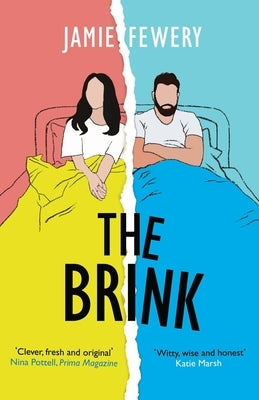 The Brink: An Addictive Love Story Told in Reverse by Fewery, Jamie