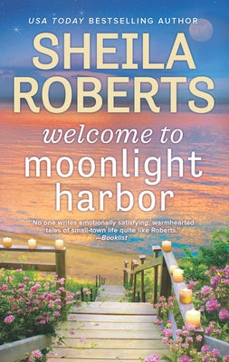 Welcome to Moonlight Harbor by Roberts, Sheila