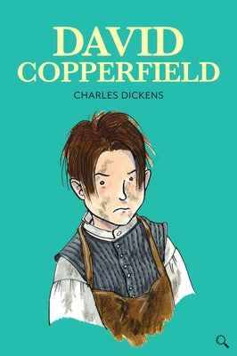 David Copperfield by Dickens, Charles