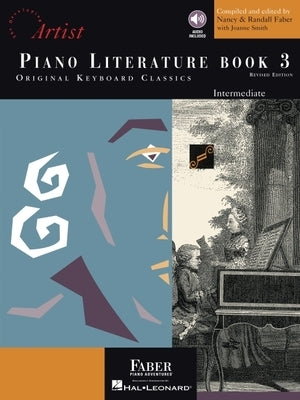 Piano Literature Book 3 - Developing Artist Original Keyboard Classics Intermediate Level Book/Online Audio by Faber, Randall