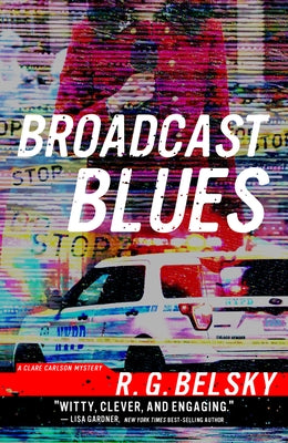 Broadcast Blues by Belsky, R. G.
