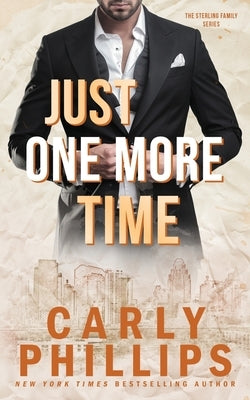 Just One More Time by Phillips, Carly