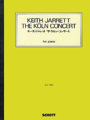 The Koln Concert: For Piano by Jarrett, Keith