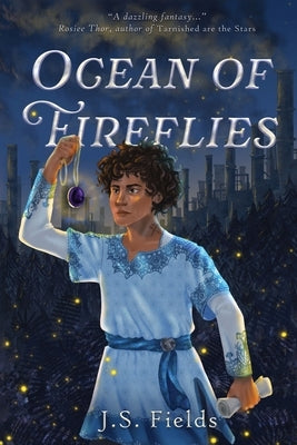 Ocean of Fireflies by Fields, J. S.