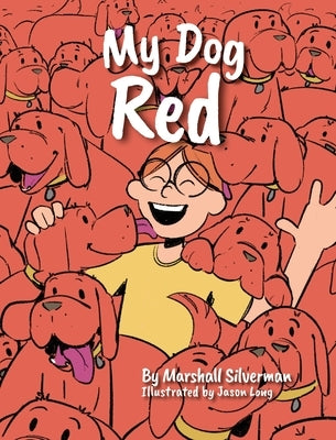 My Dog Red by Silverman, Marshall