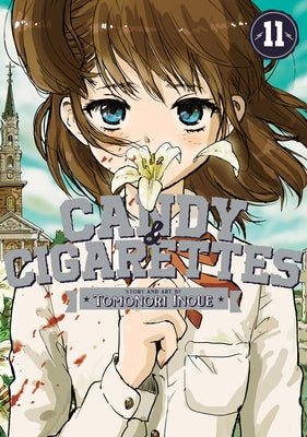 Candy and Cigarettes Vol. 11 by Inoue, Tomonori