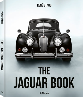 The Jaguar Book: Collector's Edition by Staud, RenÃ©