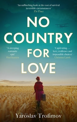 No Country for Love by Trofimov, Yaroslav