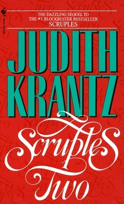 Scruples Two by Krantz, Judith