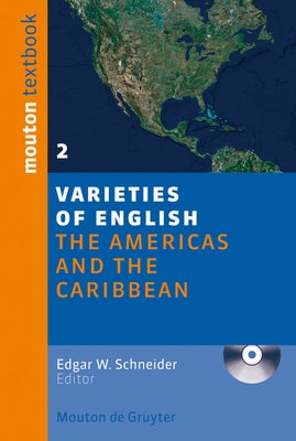 The Americas and the Caribbean [With CD (Audio)] by Schneider, Edgar W.