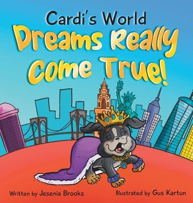 Cardi's World: "Dreams Really Come True" by Brooks, Jesenia
