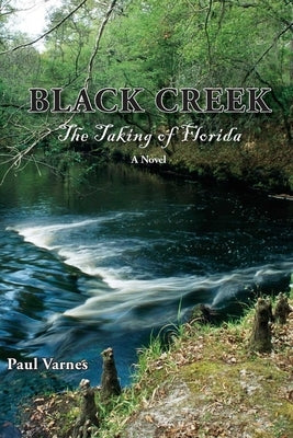 Black Creek by Varnes, Paul