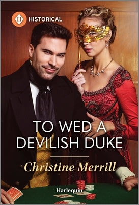 To Wed a Devilish Duke by Merrill, Christine