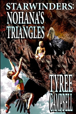 Starwinders: Nohana's Triangles by Campbell, Tyree
