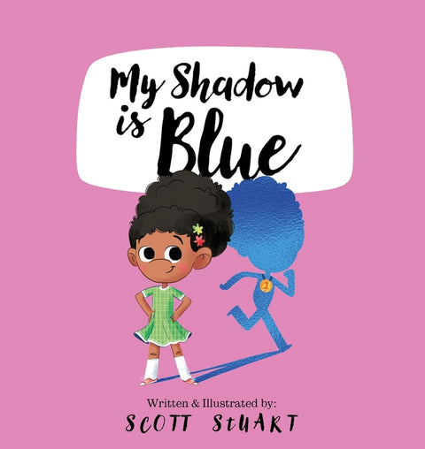 My Shadow Is Blue: UK Edition by Stuart, Scott