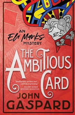 The Ambitious Card by Gaspard, John