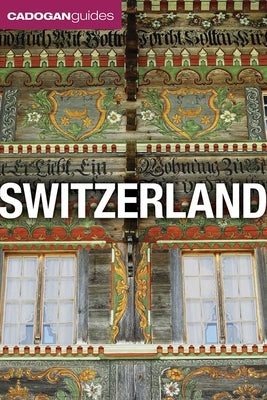 Switzerland (Cadogan Guides) by Renouf, Norman