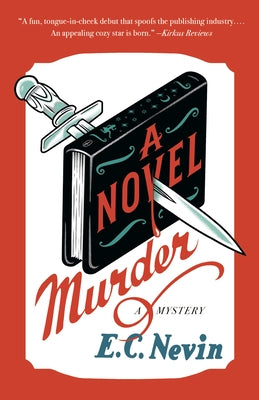 A Novel Murder: A Jane Hepburn Mystery by Nevin, E. C.