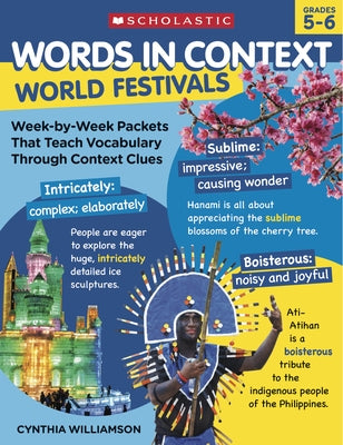 Words in Context: World Festivals: Week-By-Week Packets That Teach Vocabulary Through Context Clues by Williamson, Cynthia