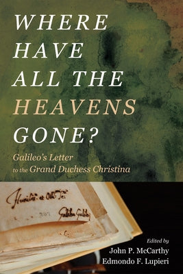 Where Have All the Heavens Gone? by McCarthy, John P.
