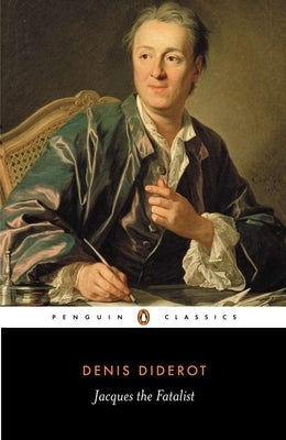 Jacques the Fatalist and His Master by Diderot, Denis