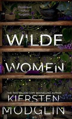Wilde Women by Modglin, Kiersten
