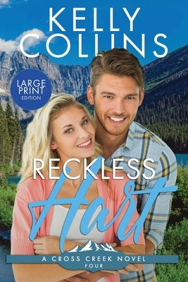 Reckless Hart LARGE PRINT by Collins, Kelly
