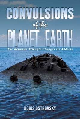 Convulsions of the Planet Earth by Ostrovsky, Boris