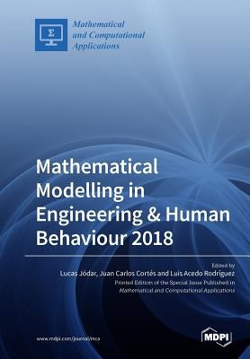 Mathematical Modelling in Engineering & Human Behaviour 2018 by JÃ³dar, Lucas