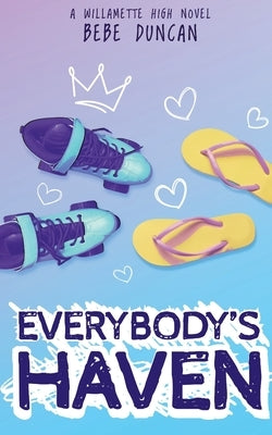 Everybody's Haven by Duncan, Bebe