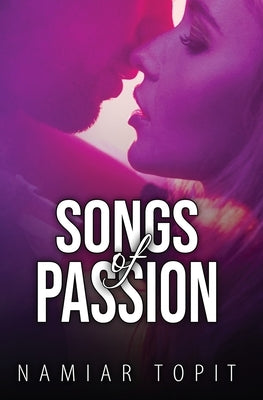 Songs of Passion by Topit, Namiar