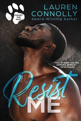 Resist Me by Connolly, Lauren