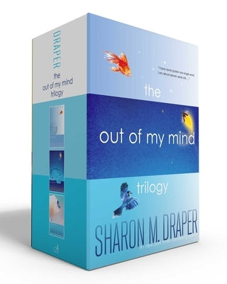 The Out of My Mind Trilogy (Paperback Boxed Set): Out of My Mind; Out of My Heart; Out of My Dreams by Draper, Sharon M.
