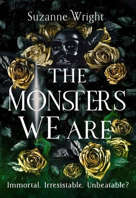 The Monsters We Are by Wright, Suzanne